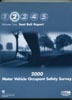 2000 Motor Vehicle Occupant Safety Survey - Volume 2 (Seat Belt Report)